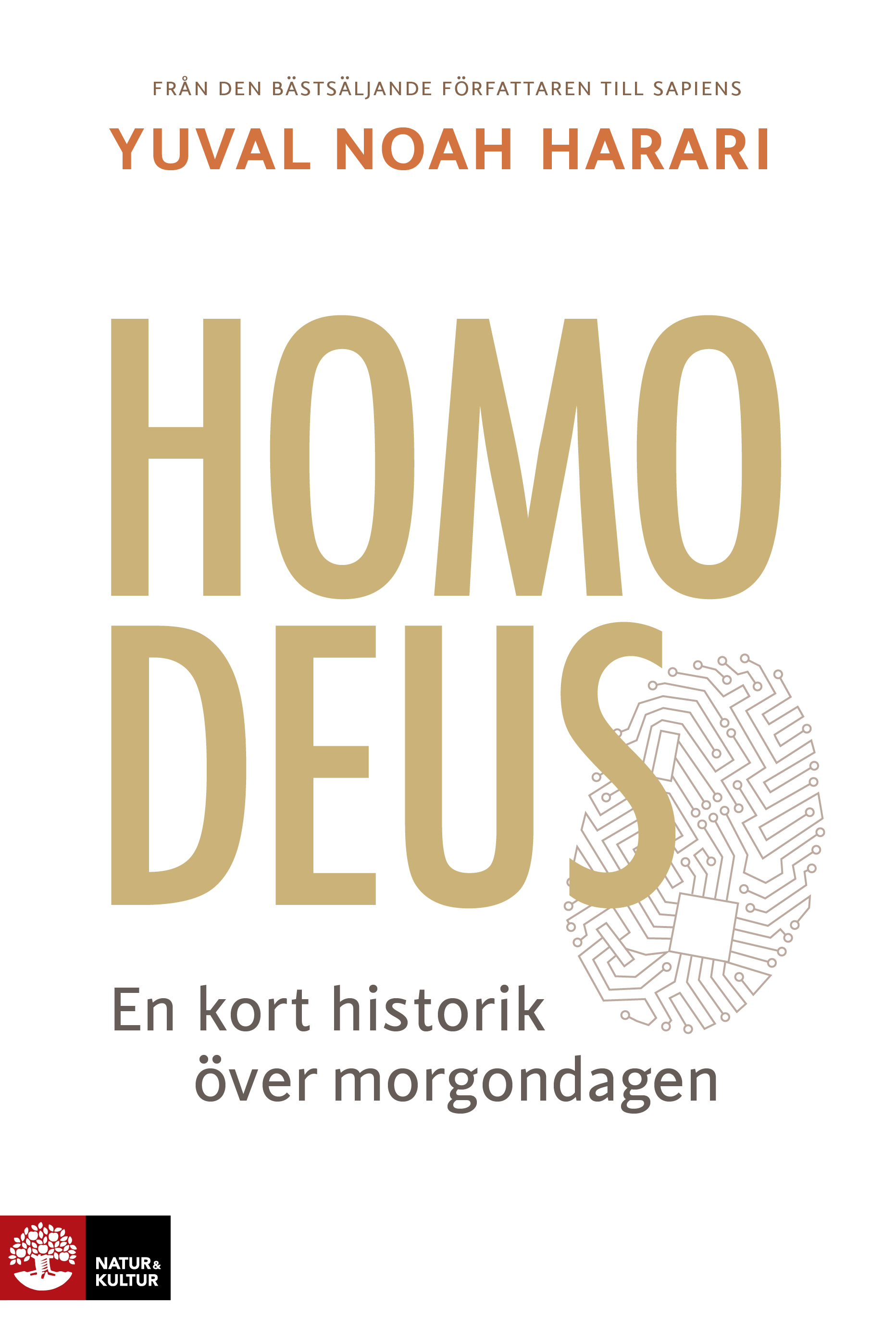 Homo Deus : en kort historik över morgondagen