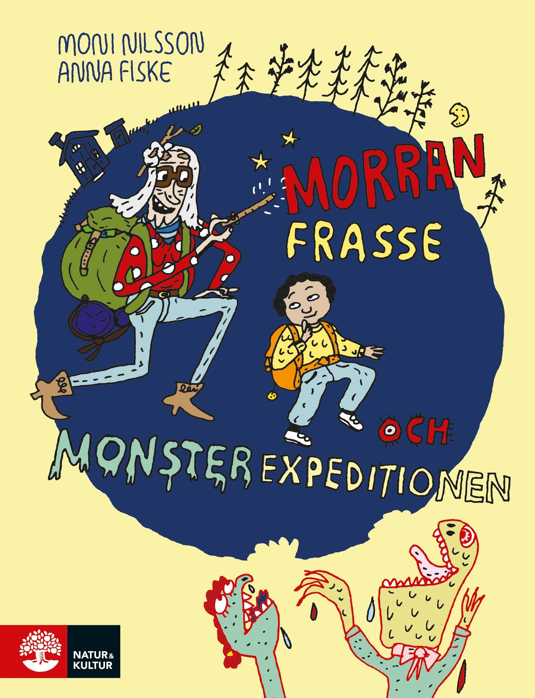 Morran, Frasse och Monsterexpeditionen