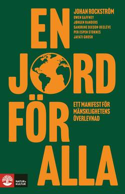 En jord för alla : Ett manifest för mänsklighetens överlevnad