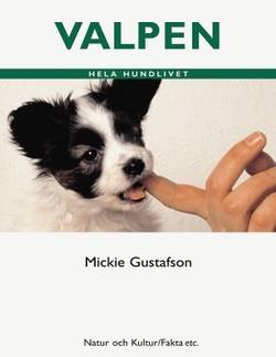 Valpen : Hela hundlivet