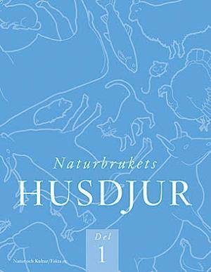 Naturbrukets husdjur. D. 1 (2:a uppl)