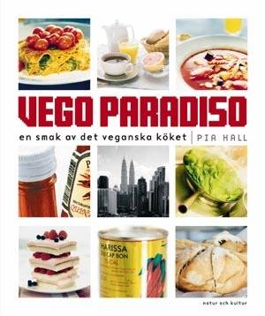 Vego Paradiso : en smak av det veganska köket
