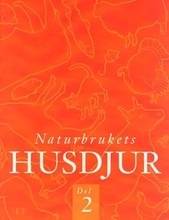 Naturbrukets husdjur. D. 2 (2:a uppl)