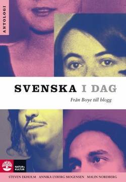 Svenska i dag : från Boye till blogg