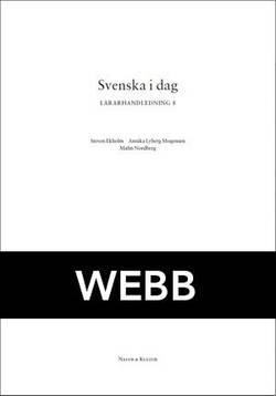 Svenska i dag 8 Lärarhandledning kopieringsunderlag Webb