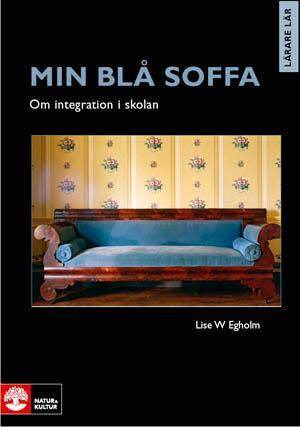 Min blå soffa : om integration i skolan