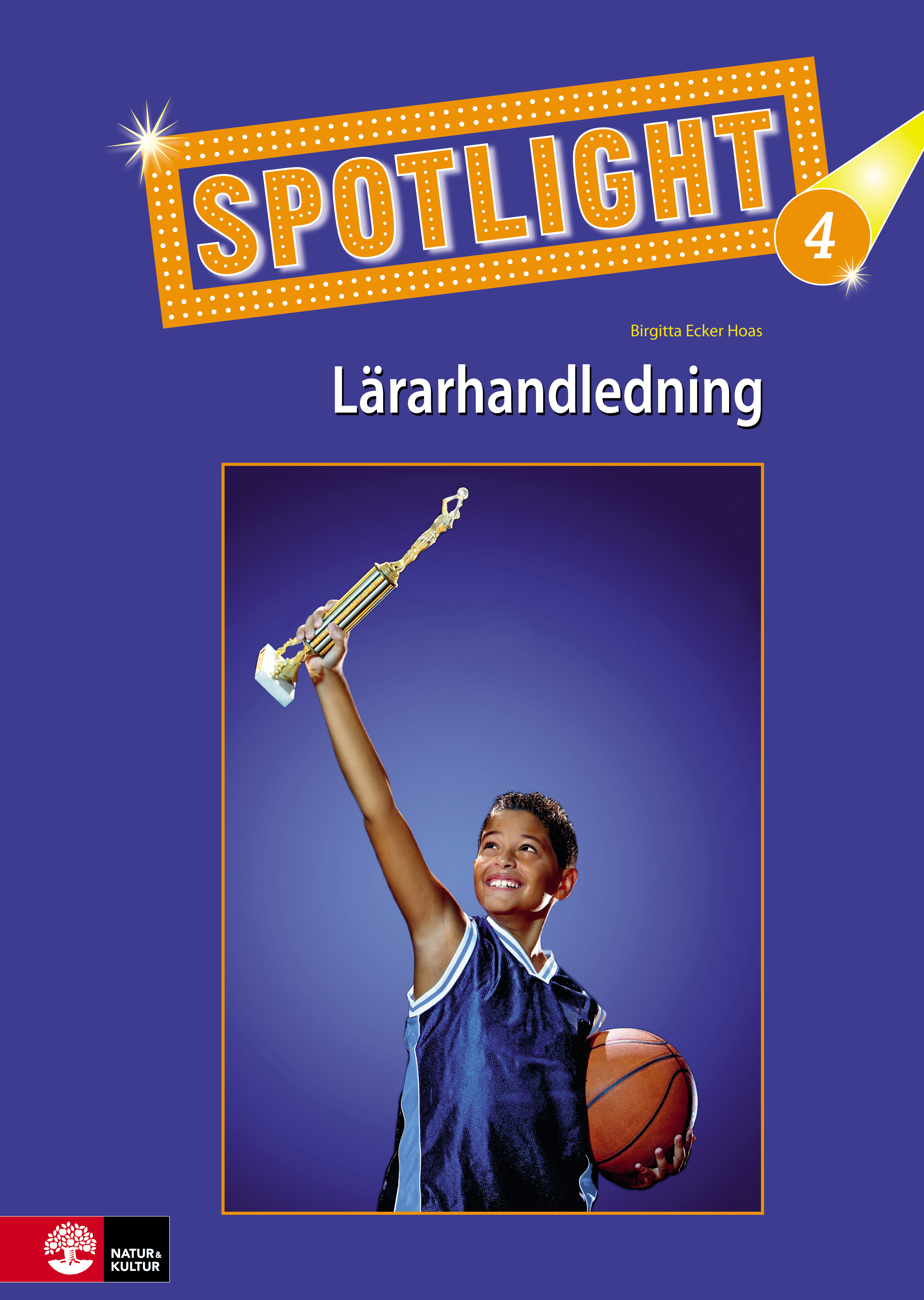 Spotlight 4 Lärarhandledning