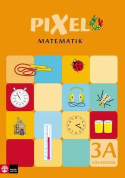 Pixel matematik 3A Grundbok