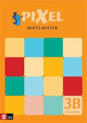 Pixel matematik 3B Lärarbok