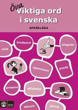 Viktiga ord i svenska : språklära