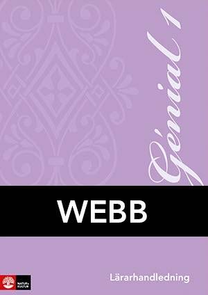 Genial 1 Lärarhandledning Webb, andra upplagan