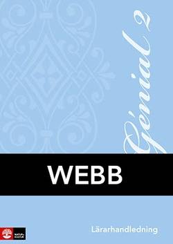 Genial 2 Lärarhandledning Webb, andra upplagan