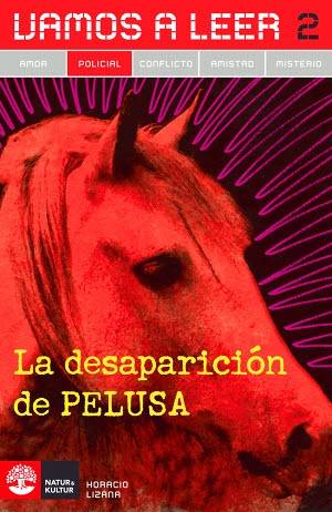 Vamos a leer (5-pack) Policial 2/La desaparición de Pelusa