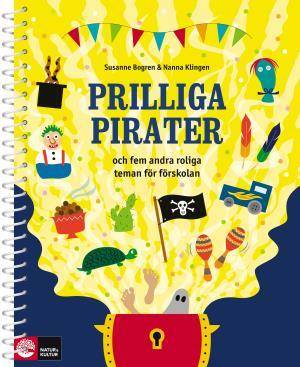 Prilliga pirater - fem teman för förskolan