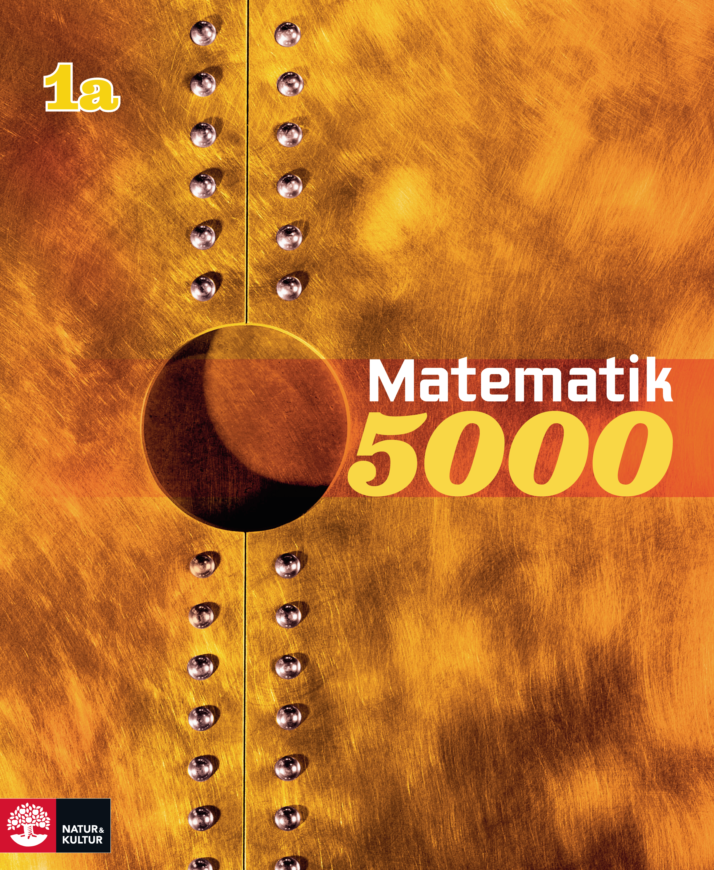 Matematik 5000 Kurs 1a Gul Lärobok