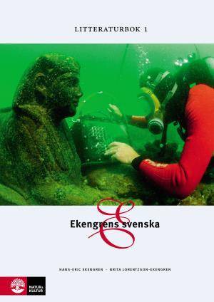 Ekengrens svenska Litteraturbok 1, tredje upplagan