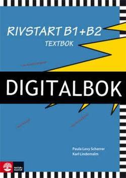 Rivstart B1+B2 Textbok Digitalbok ljud (abonnemangstid 100 dagar)