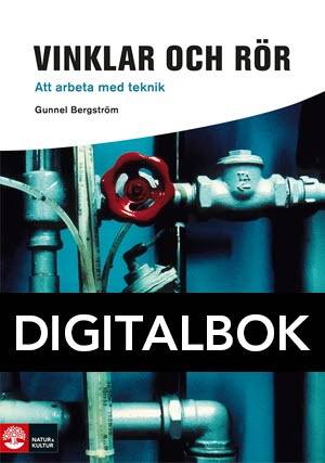 Framåt Yrkesinriktade böcker Vinklar och rör - Att arbeta med teknik Digita