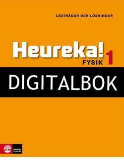 Heureka! Fysik 1 Ledtrådar och lösningar Digbok BAS