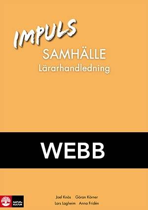 Impuls Samhälle 7-9 Lärarhandledning Webb