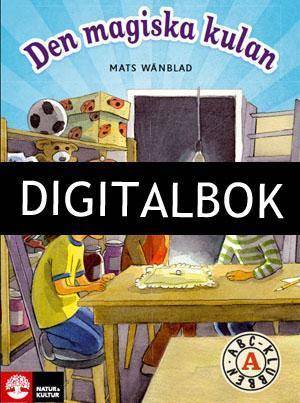 ABC-klubben åk 1 Den magiska kulan, Läsebok A Digitalbok ljud