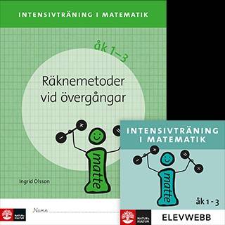 Intensivträning ma åk 1-3 Räknemetoder vid övergångar Elevhäfte