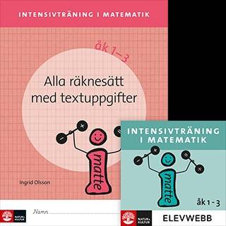Intensivträning ma åk 1-3 Alla räknesätt med textuppgifter Elevhäfte