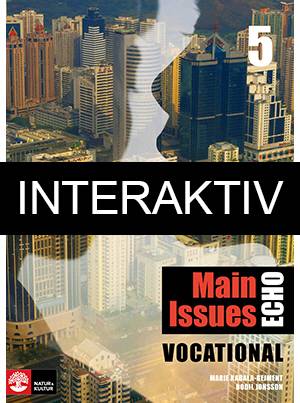 Main Issues Vocational Main Issues 5 Vocational Elevbok Interaktiv Plus