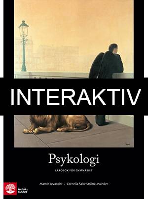 Levanders psykologi Psykologi 1+2a Lärobok för gymnasiet (3:e uppl) Interaktiv P