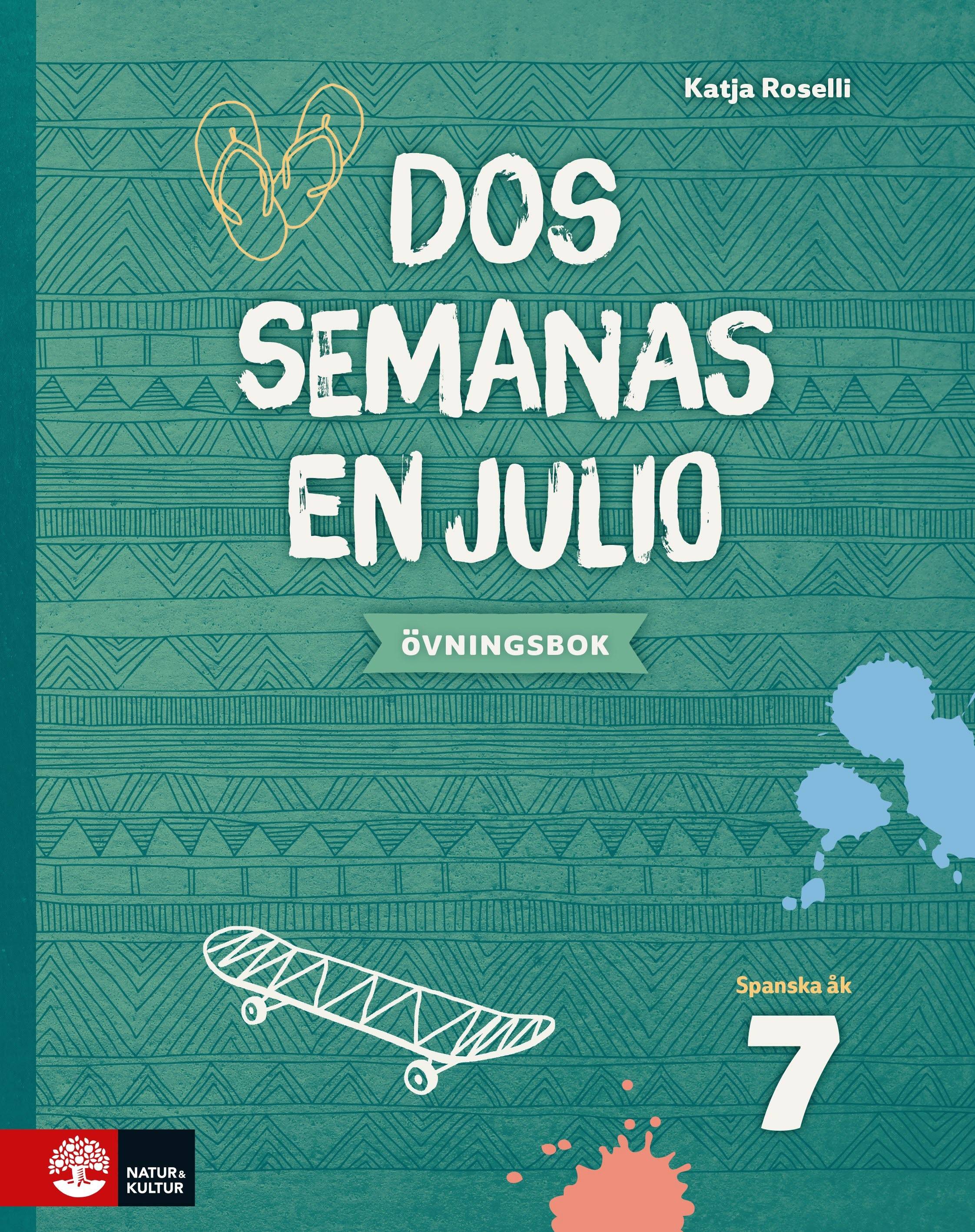 Dos semanas en julio 7 Övningsbok