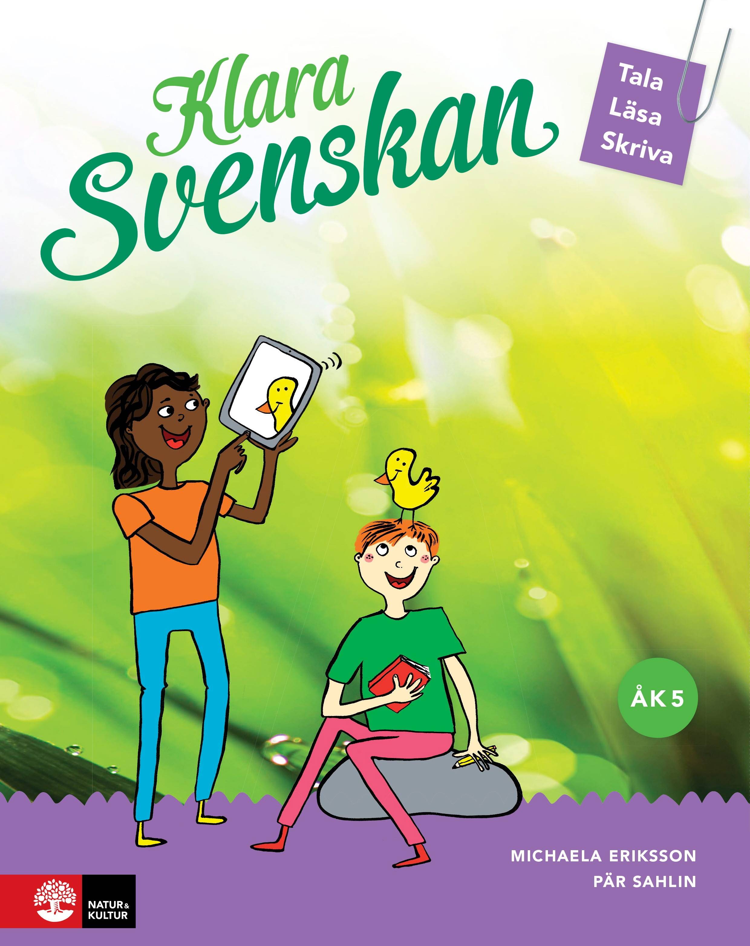 Klara svenskan åk 5 Elevbok Tala, läsa, skriva