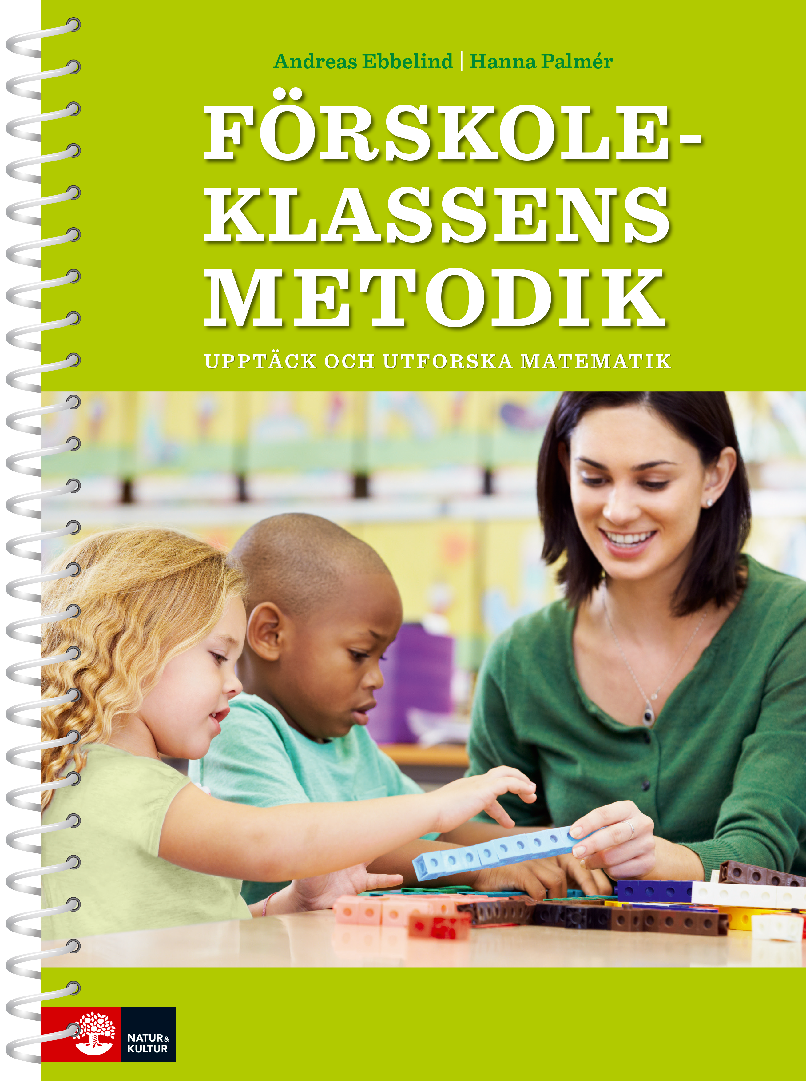 Förskoleklassens metodik - upptäck matematik