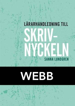 Skrivnyckeln Lärarhandledning Webb