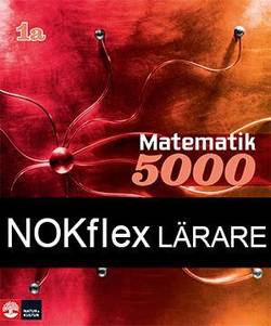 NOKflex Matematik 5000 Kurs 1a Röd, Lärare