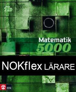 NOKflex Matematik 5000 Kurs 1b Grön, Lärare
