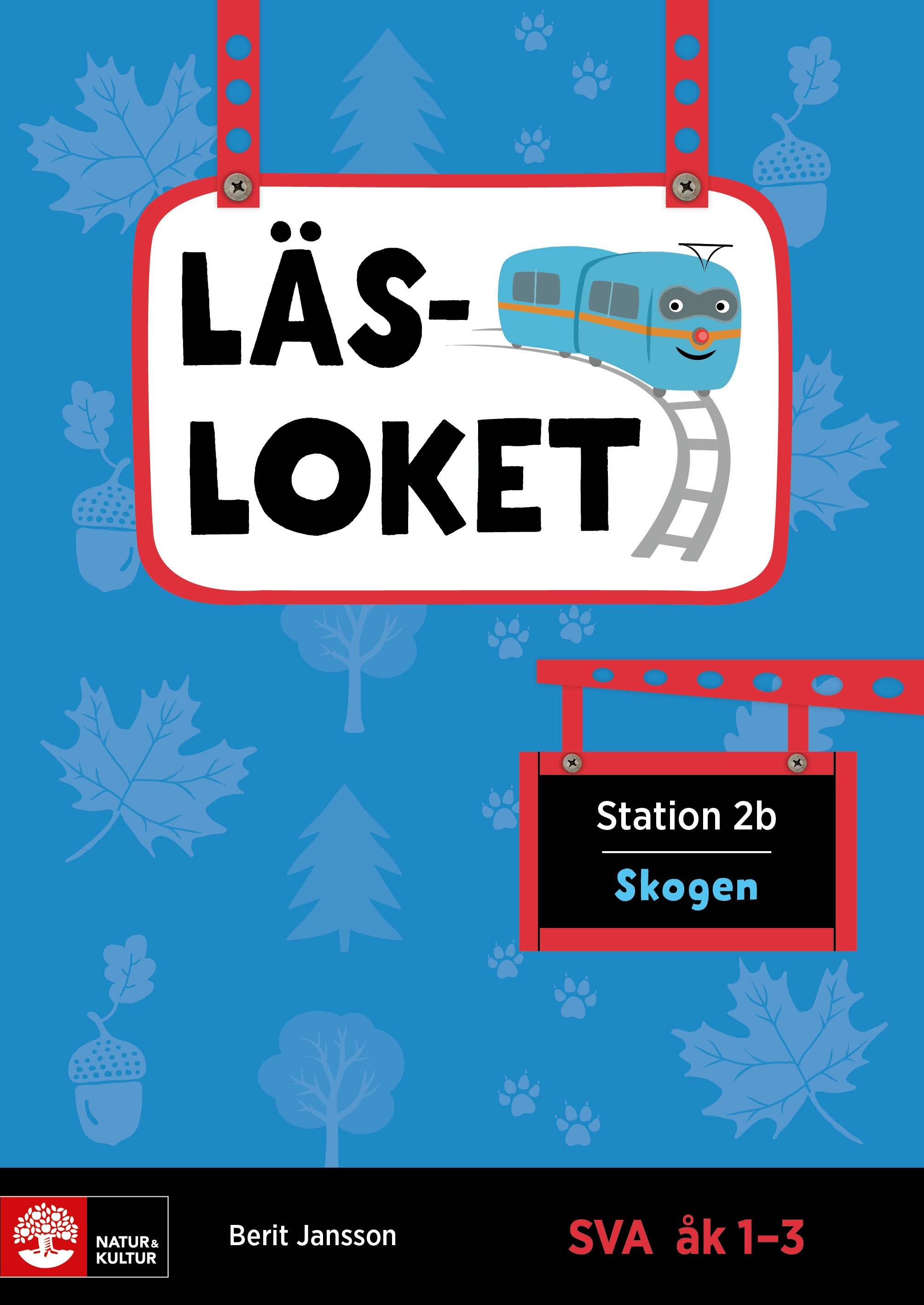 Läsloket åk 1-3 Station 2b Skogen