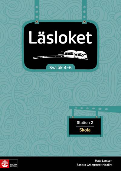 Läsloket åk 4-6 Station 2 Skola