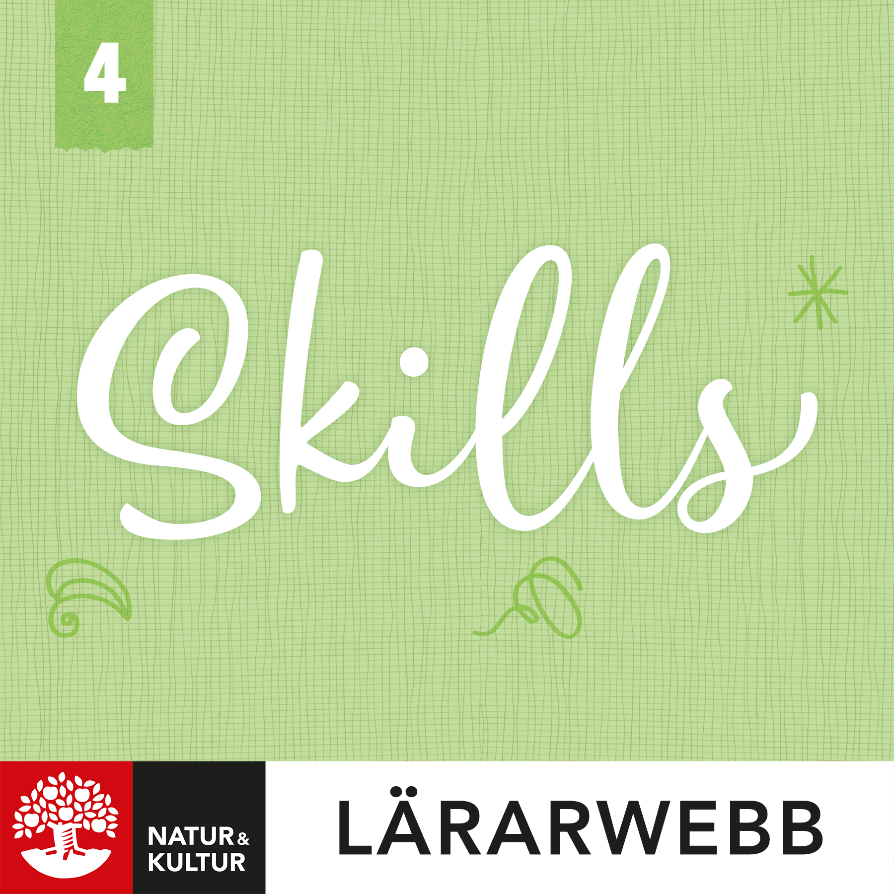 Skills åk 4 Lärarwebb 12 mån