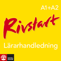 Rivstart A1+A2 Lärarhandledning Webb, andra upplag