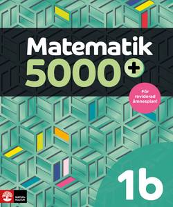 Matematik 5000+ Kurs 1b Lärobok DigitalbokUppl2021