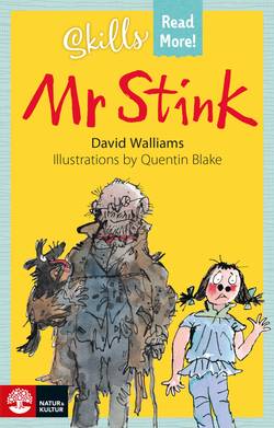 Skills Read More! Mr Stink