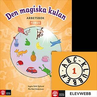 ABC-klubben åk 1 Den magiska kulan Arbetsbok Fokus med elevwebb