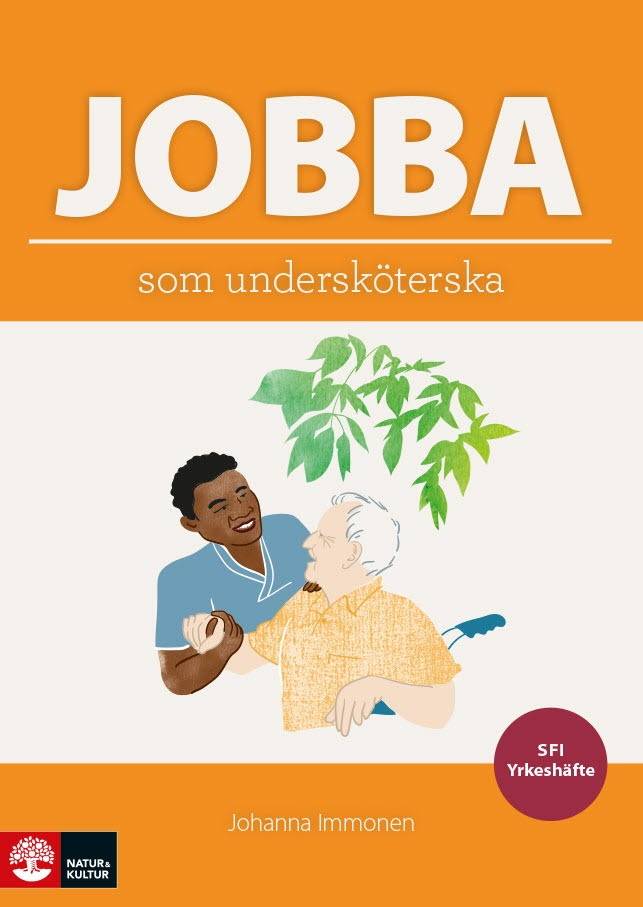 Jobba som undersköterska