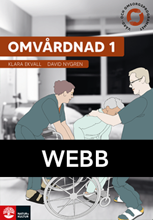 Omvårdnad 1 Lärarhandledning Webb