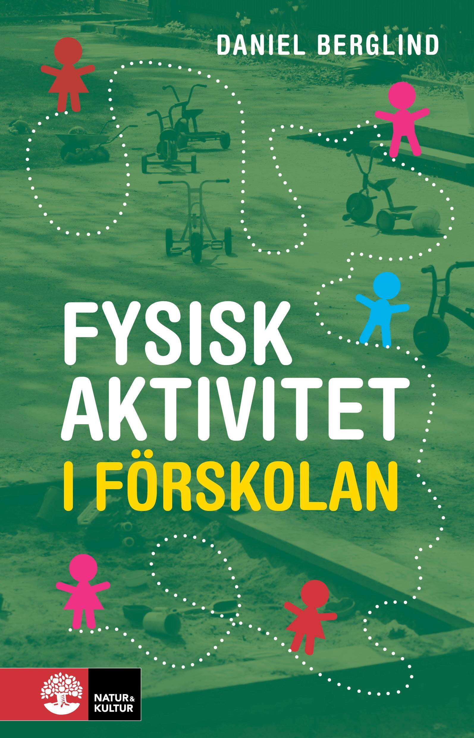 Fysisk aktivitet i förskolan