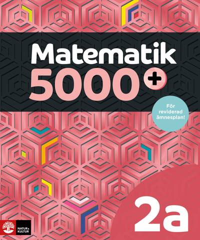 Matematik 5000+ Kurs 2a Lärobok Upplaga 2021