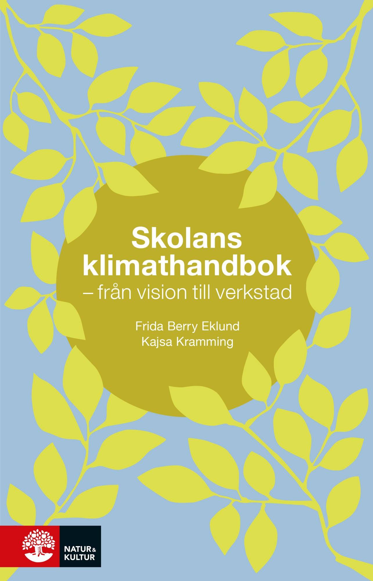 Skolans klimathandbok : från vision till verkstad