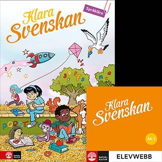 Klara svenskan åk 1 Elevbok Språklära med elevwebb