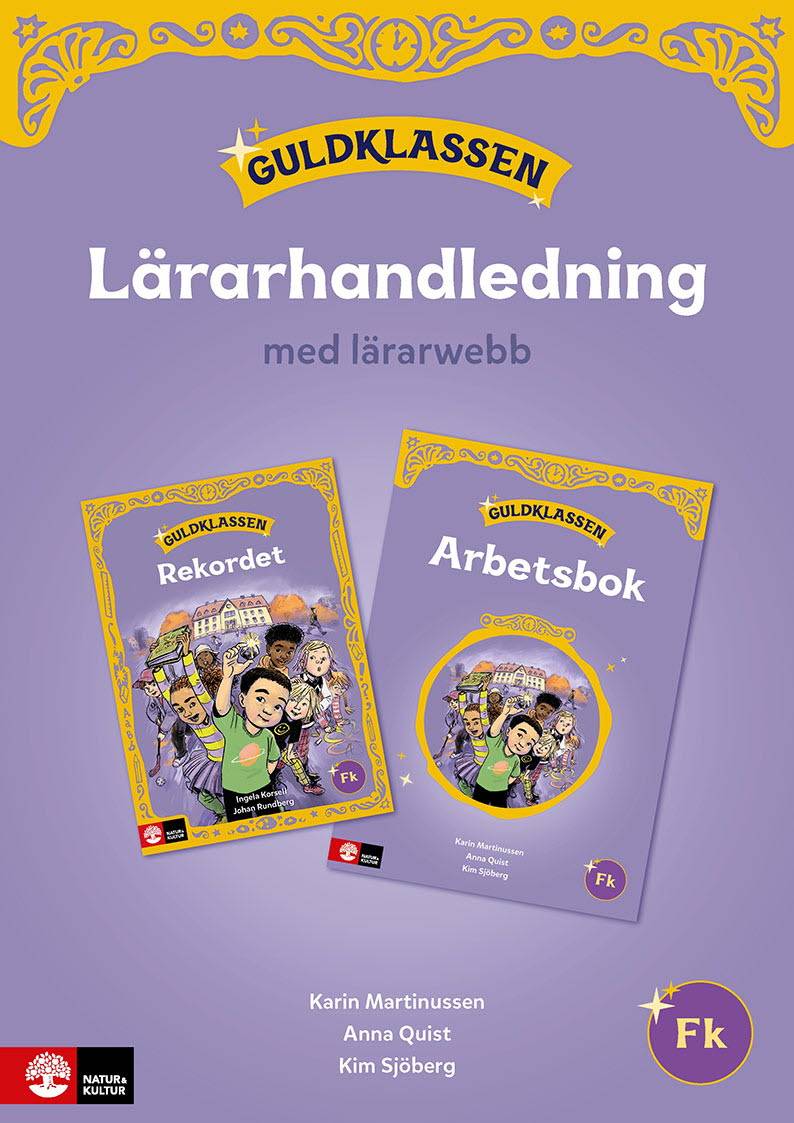 Guldklassen Fk Lärarhandledning med lärarwebb