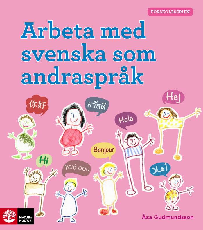 Förskoleserien Arbeta med svenska som andraspråk